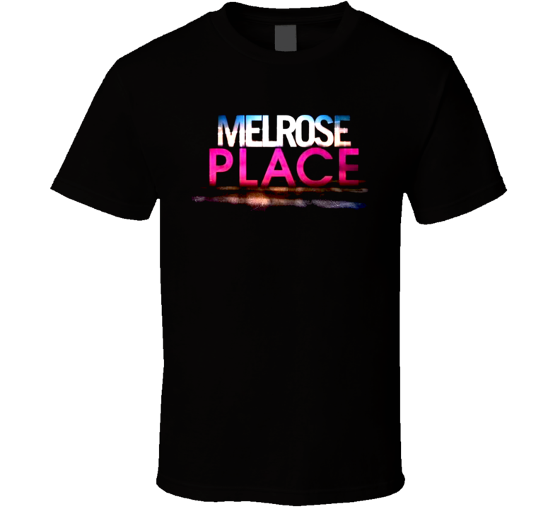 Melrose Place T Shirt Melrose Place T Shirt