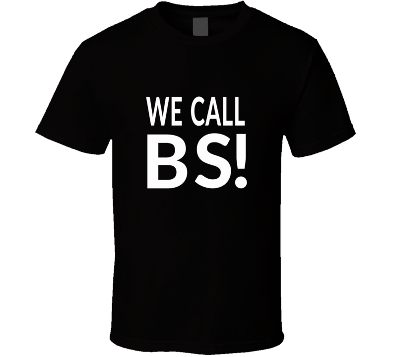 Students Against Gun Violence We Call Bs Politcal Protest T Shirt Students Against Gun Violence We Call Bs Politcal Protest T Shirt