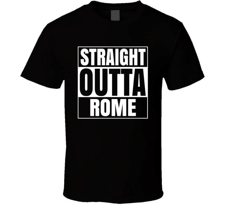 Straight Outta Rome Italy Compton Style Parody T Shirt Straight Outta Rome Italy Compton Style Parody T Shirt