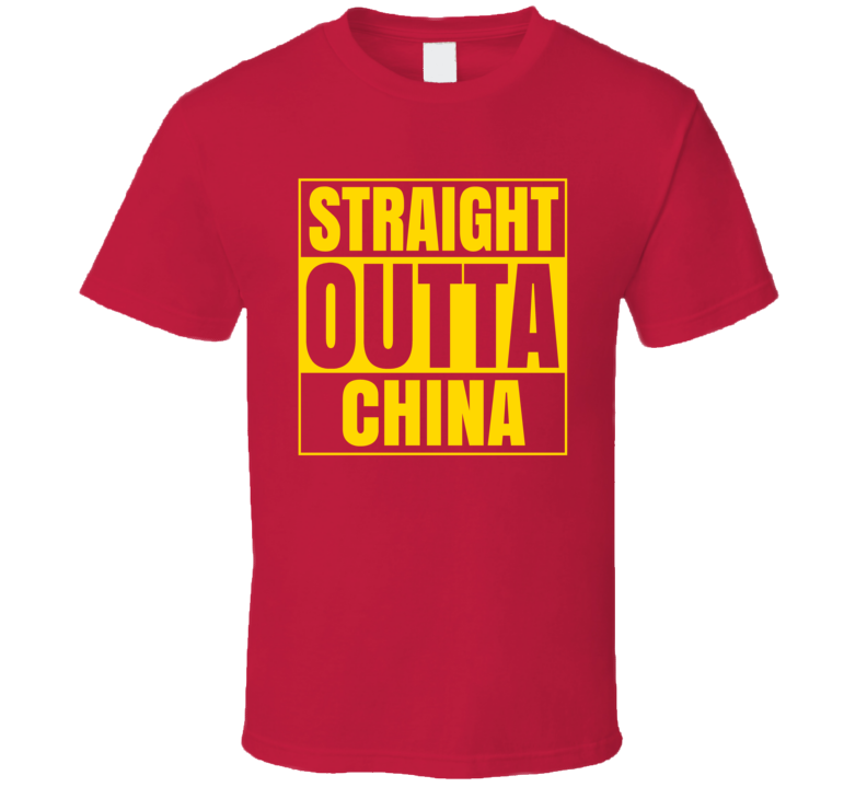 Straight Outta China Compton Style Paody T Shirt Straight Outta China Compton Style Paody T Shirt