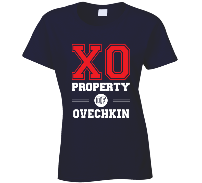 Property Of Alexander Ovechkin Washington Hockey Team Womens Ladies T Shirt Property Of Alexander Ovechkin Washington Hockey Team Womens Ladies T Shirt