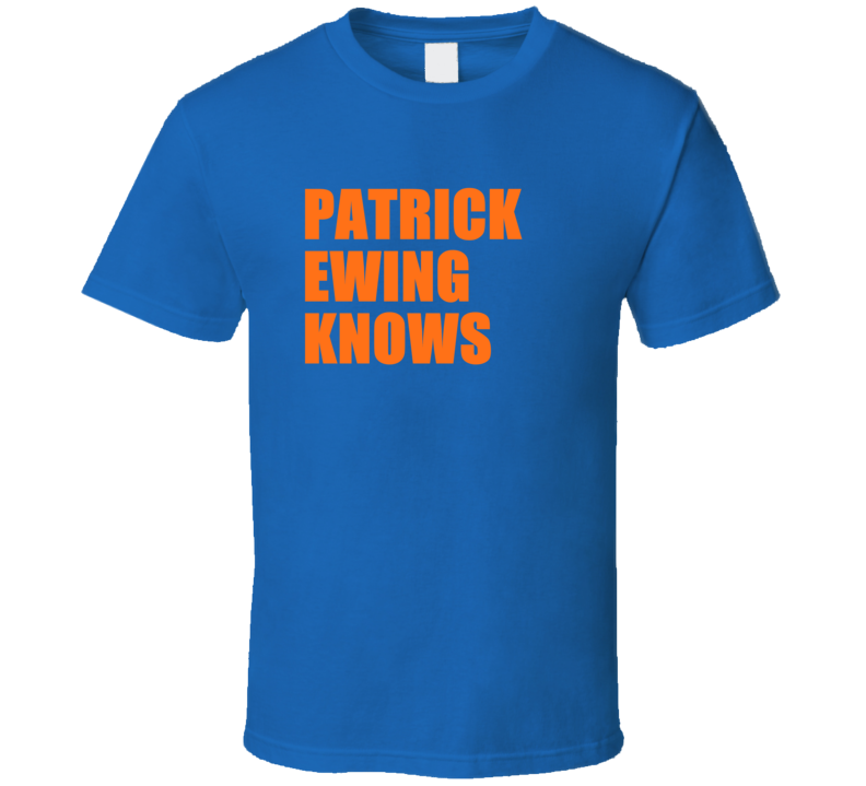 Patrick Ewing Knows Retro Vintage New York Basketball T Shirt Patrick Ewing Knows Retro Vintage New York Basketball T Shirt