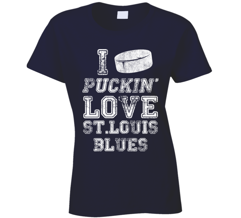 St.louis I Puckn Love Hockey Champions T Shirt