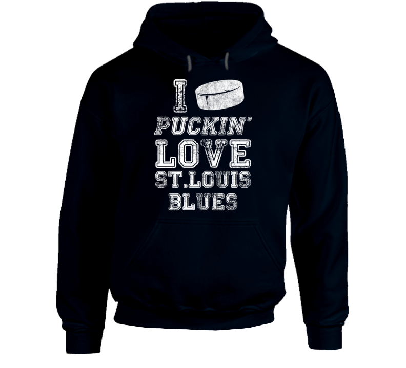 St.louis I Puckn Love Hockey Champions Hoodie