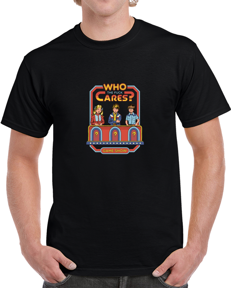 Funny Who The Cares Retro Vintage T Shirt