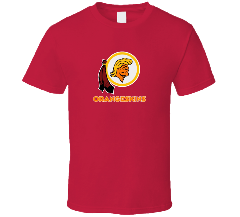 Washington Orangeskins Trump Funny  Football T Shirt