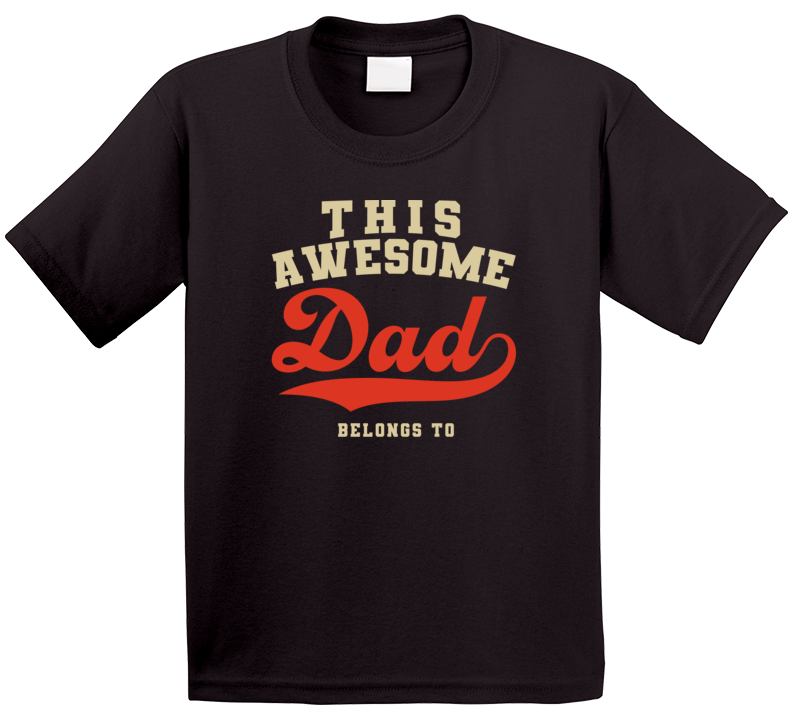 Awesome Dad Fathers Day Custom T Shirt