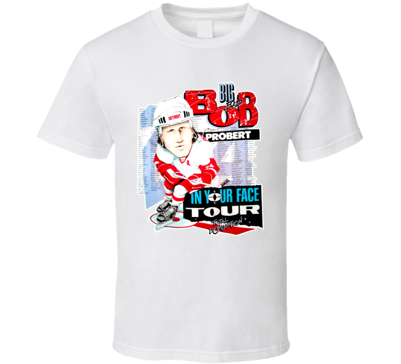 Big Bad Bob Probert Caricature Detroit Hockey T Shirt Big Bad Bob Probert Caricature Detroit Hockey T Shirt
