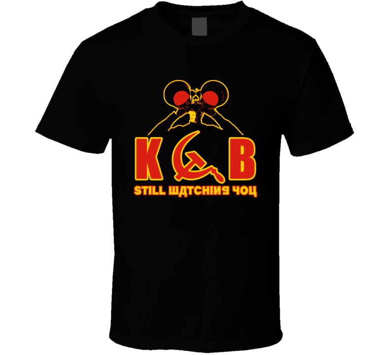 Kgb Still Watching You Cold War Funny T Shirt